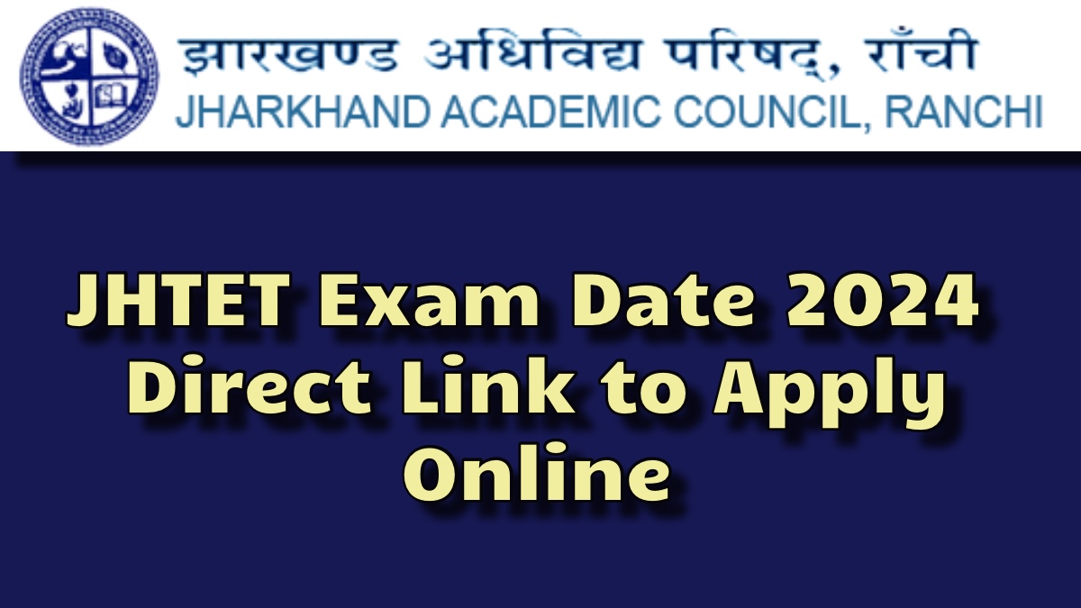 JHTET Exam Date
