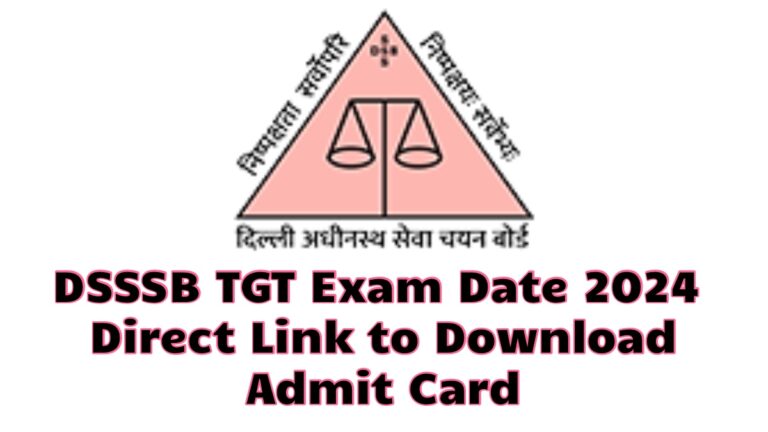 DSSSB TGT Exam Date