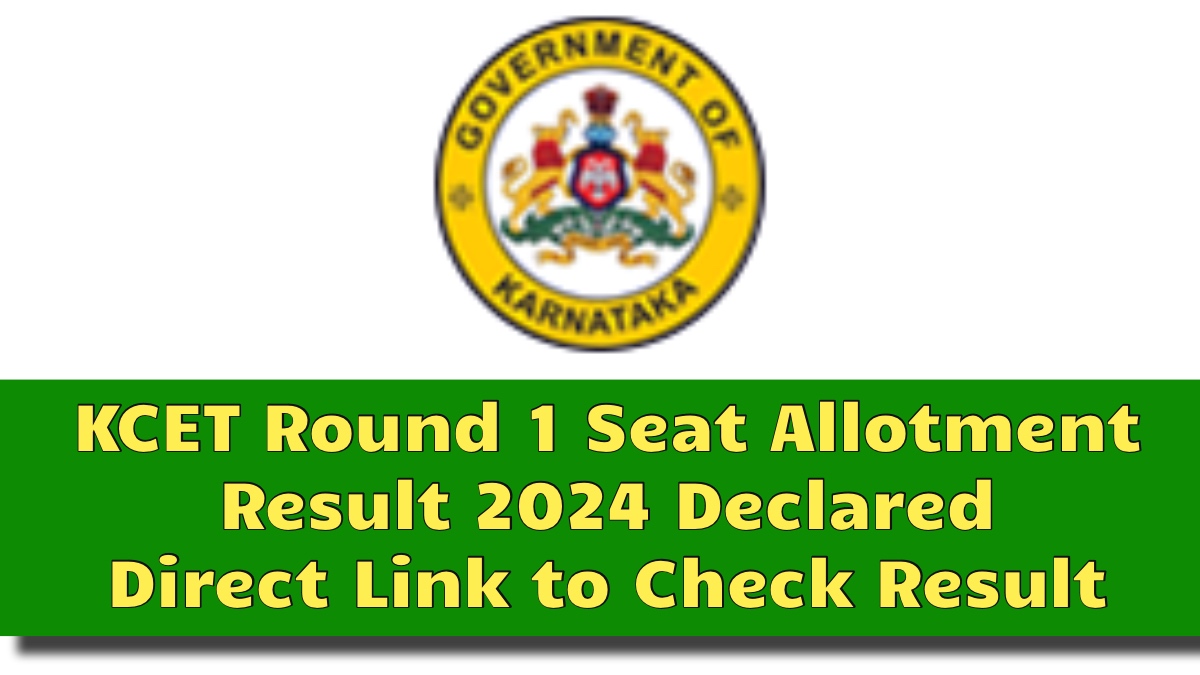 KCET Round 1 Seat Allotment Result