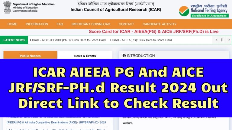 ICAR AIEEA PG And AICE JRF/SRF-PH.d Result