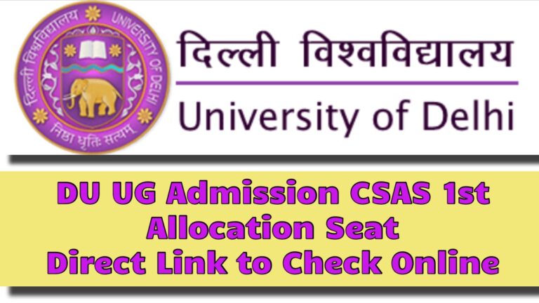 DU UG Admission CSAS 1st Allocation Seat