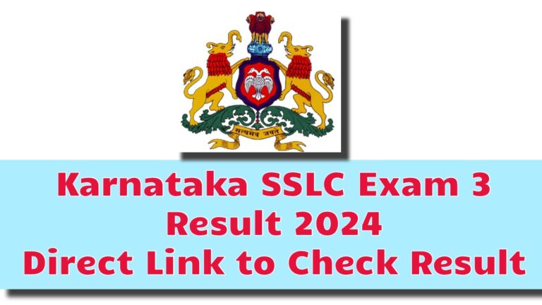Karnataka SSLC Exam 3 Result