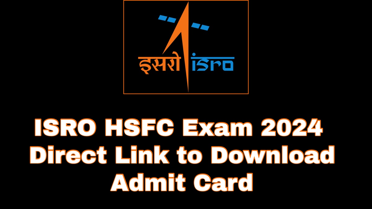 ISRO HSFC Exam
