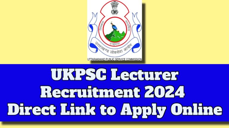 UKPSC Lecturer Recruitment