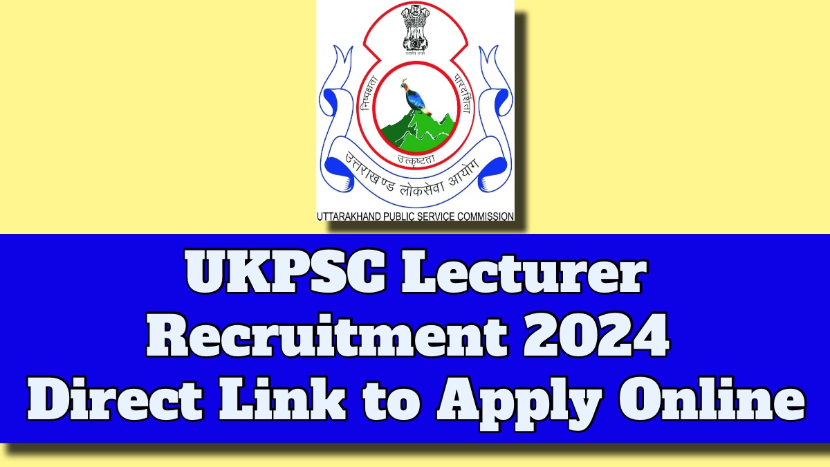 UKPSC Lecturer Recruitment