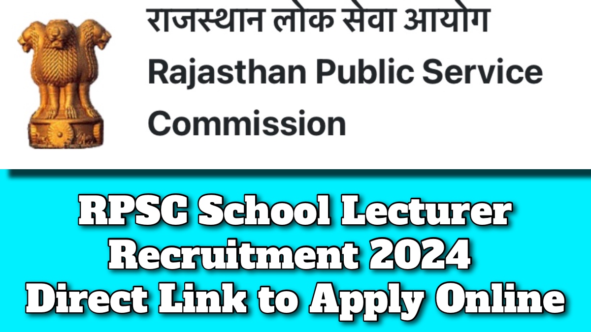 RPSC School Lecturer Recruitment