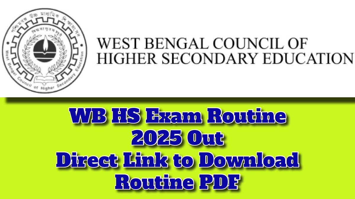 WB HS Exam Routine
